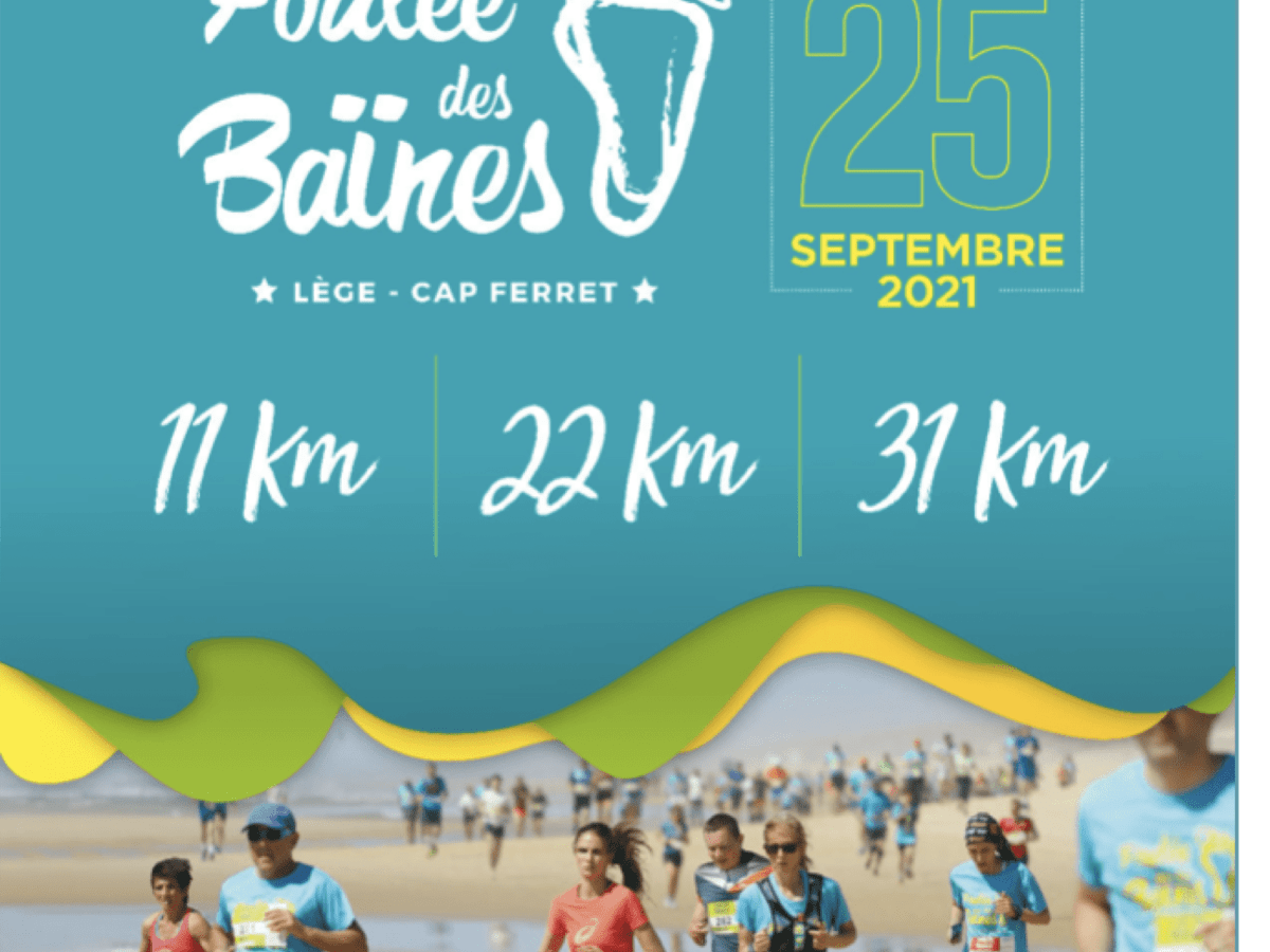 Foulée des baïnes Lège Cap Ferret