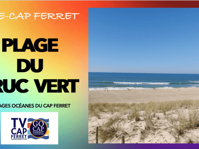 A la découverte des 7 Plages du Cap Ferret