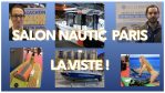 Visite du salon nautique de paris 8 décembre 2021