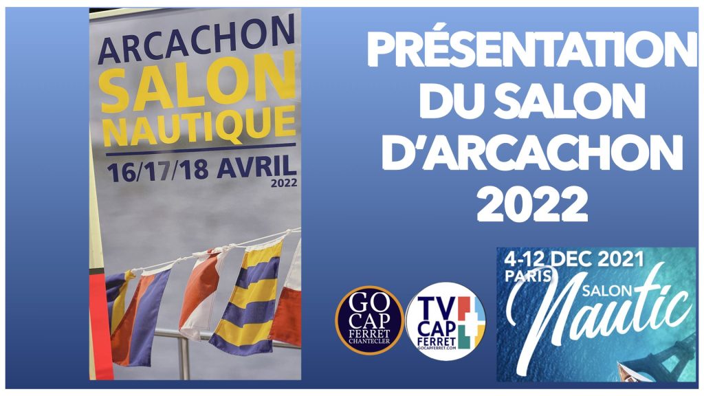 Salon nautique arcachon 2022