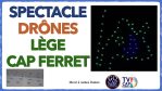 SPECTACLE DE DRONES à Lège-cap Ferret