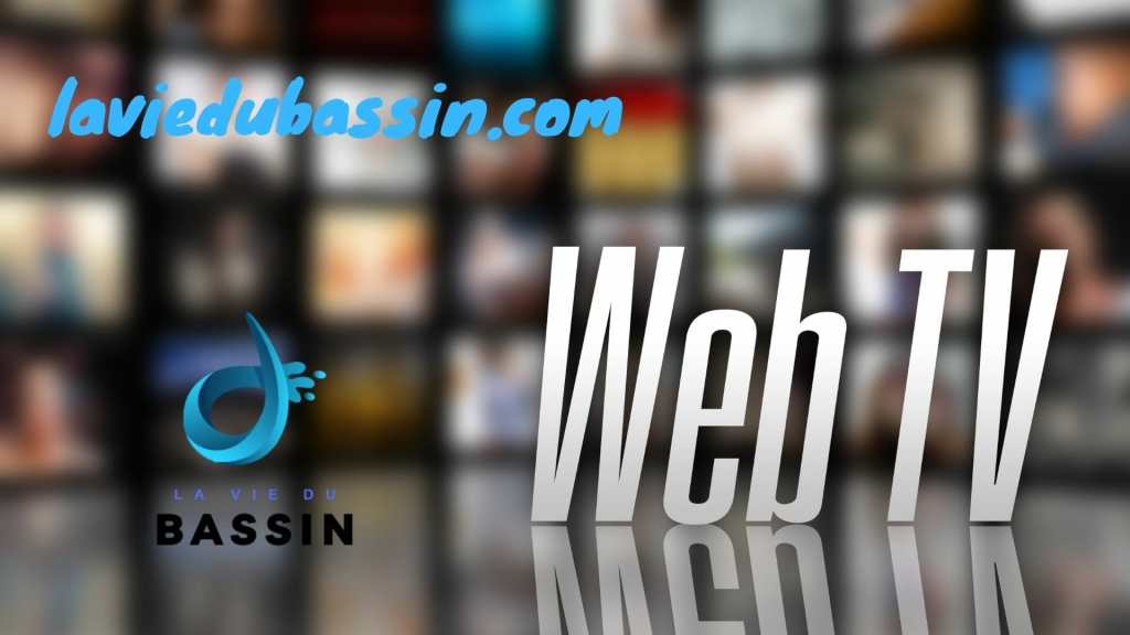 web tv BASSIN D'ARCACHON