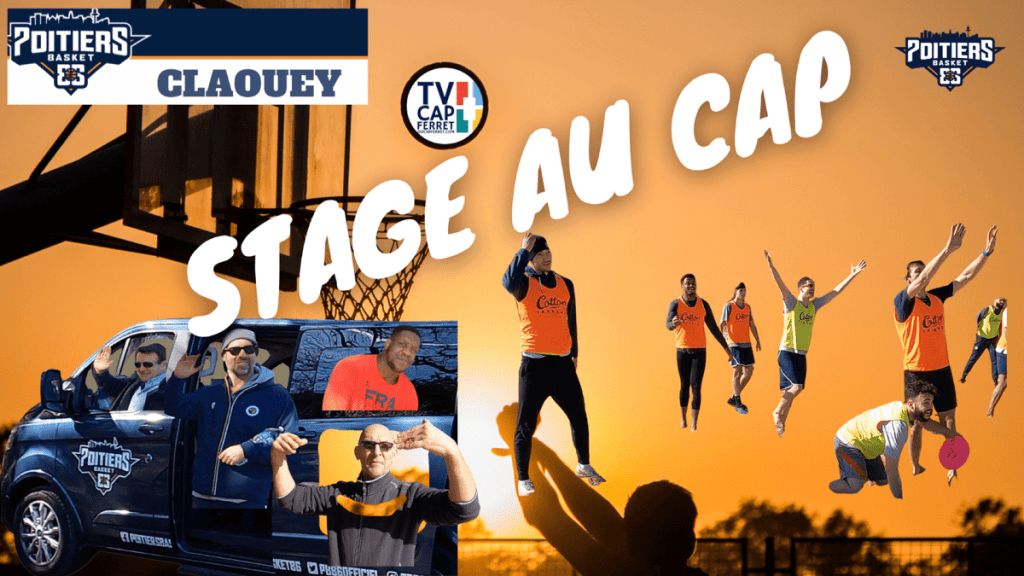 Poitiers Basket stage au cap ferret