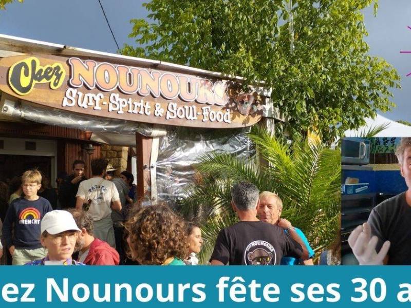 Chez Nounours fête ses 30 ans au Cap Ferret !
