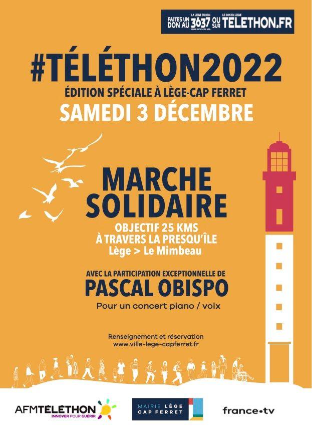 MARCHE SOLIDAIRE AVEC OBISPO TELETHON 2022 LÈGE-CAP FERRET