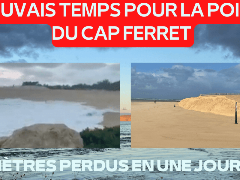 Mauvais temps pour la pointe du Cap Ferret