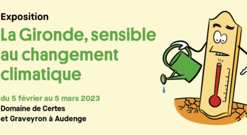 Expo Audenge changement climatique gironde