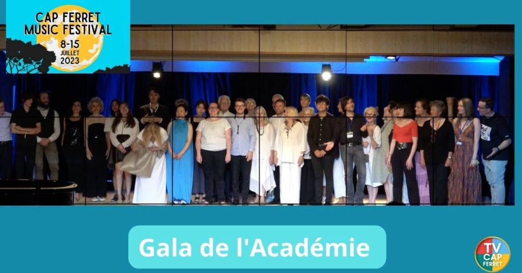 Gala de l'académie - Clap de fin pour le cap ferret music festival 2023
