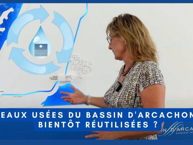 Décret : Eaux usées du Bassin d&rsquo;Arcachon bientôt  réutilisées ?