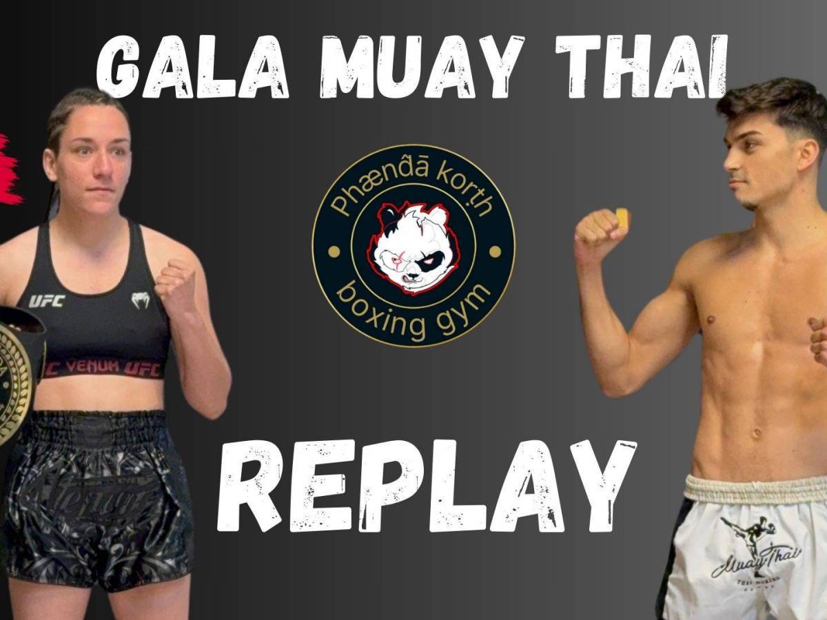 Le Replay du Gala de Muay Thai – Mortal Panda