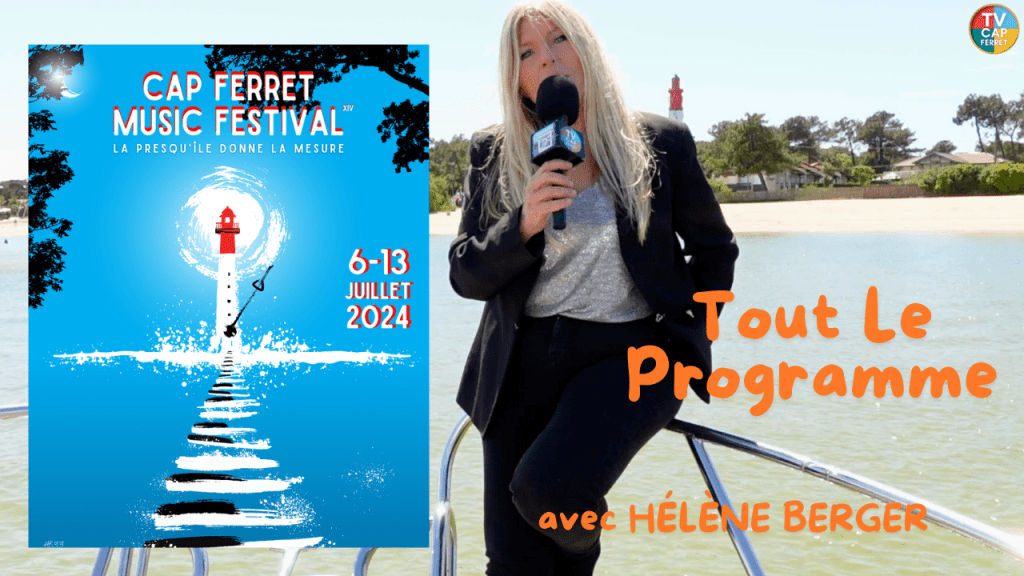programme du cap ferret music festival édition 2024