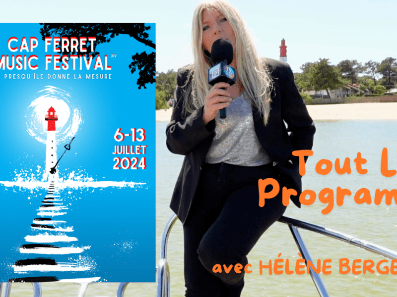 Programme du CAP FERRET MUSIC FESTIVAL