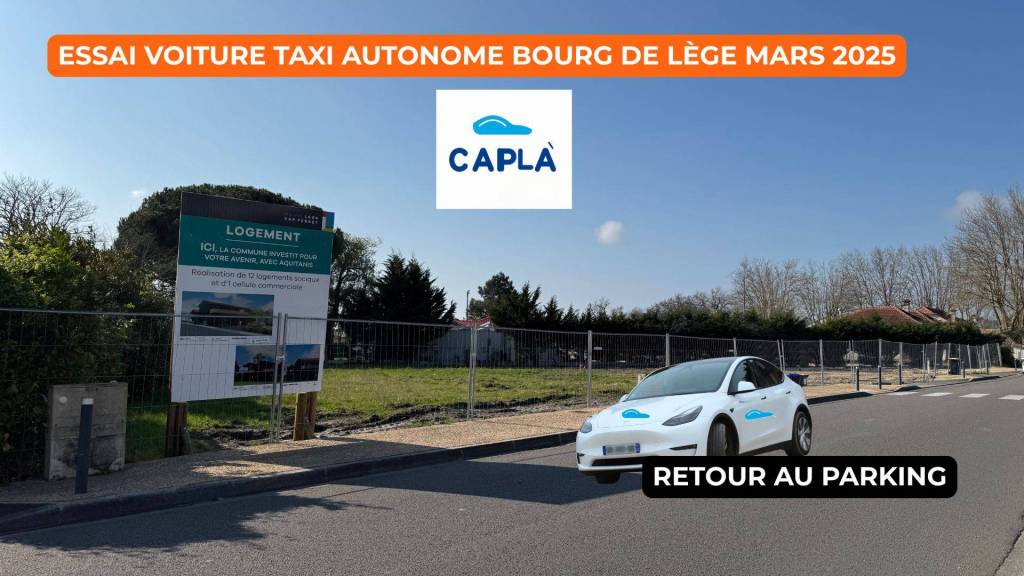 ESSAI VOITURE TAXI AUTONOME BOURG DE LÈGE MARS 2025