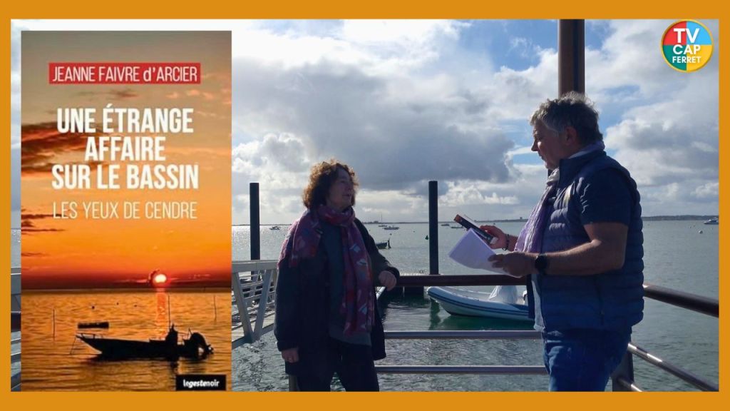 Une étrange affaire sur le Bassin d&rsquo;Arcachon à découvrir …