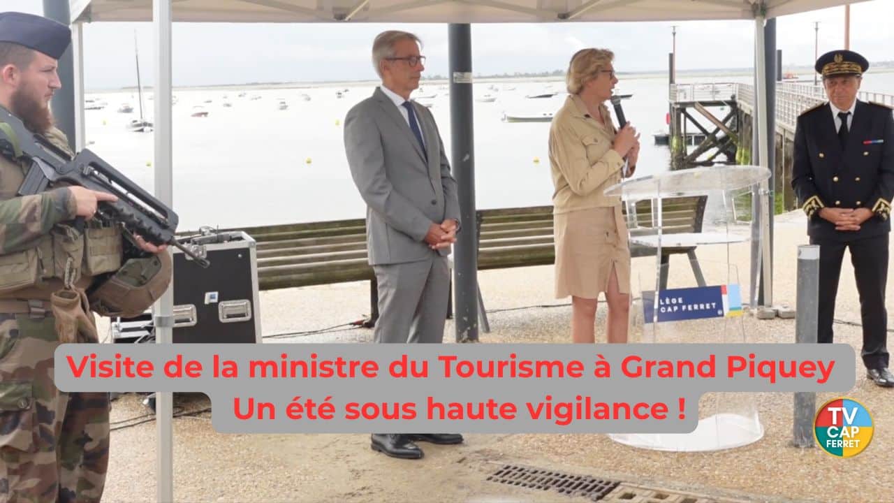 Visite de la ministre du Tourisme à Grand Piquey : un été sous haute ...