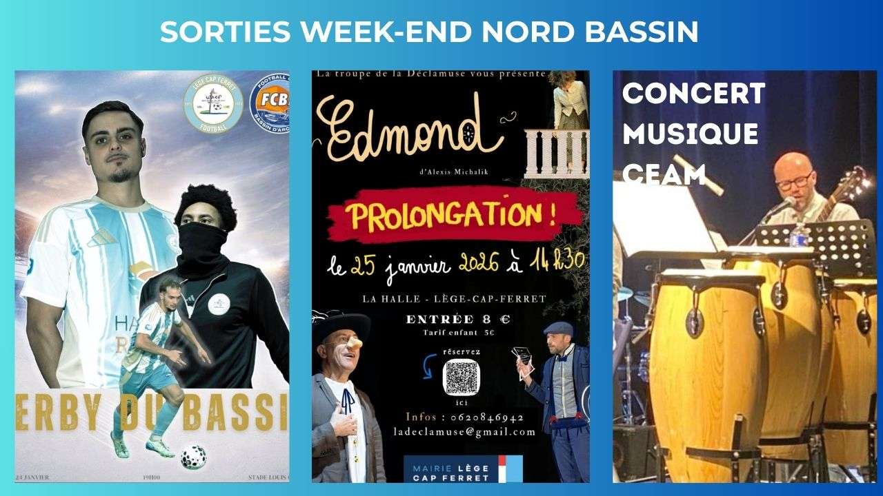 Les Sorties sur le Nord Bassin ce Week-end