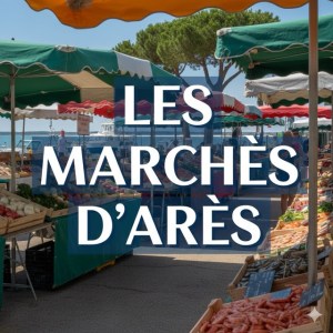 Marchés d'Arès
