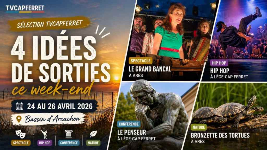 Que faire ce week-end sur le Bassin d’Arcachon (24-25-26 avril) ?