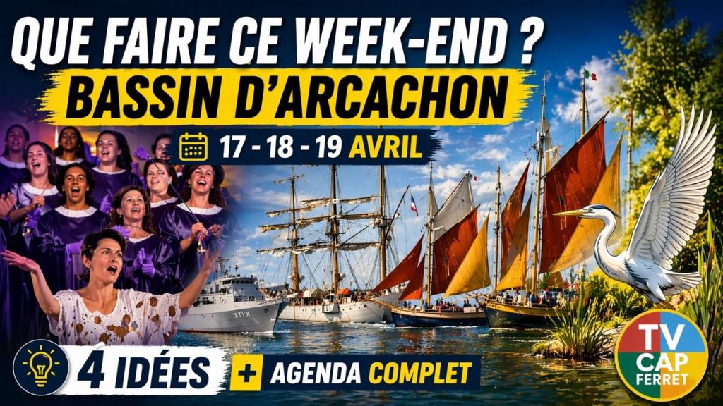 Sortie Week end bassiin arcachon 17-19 avril 2026