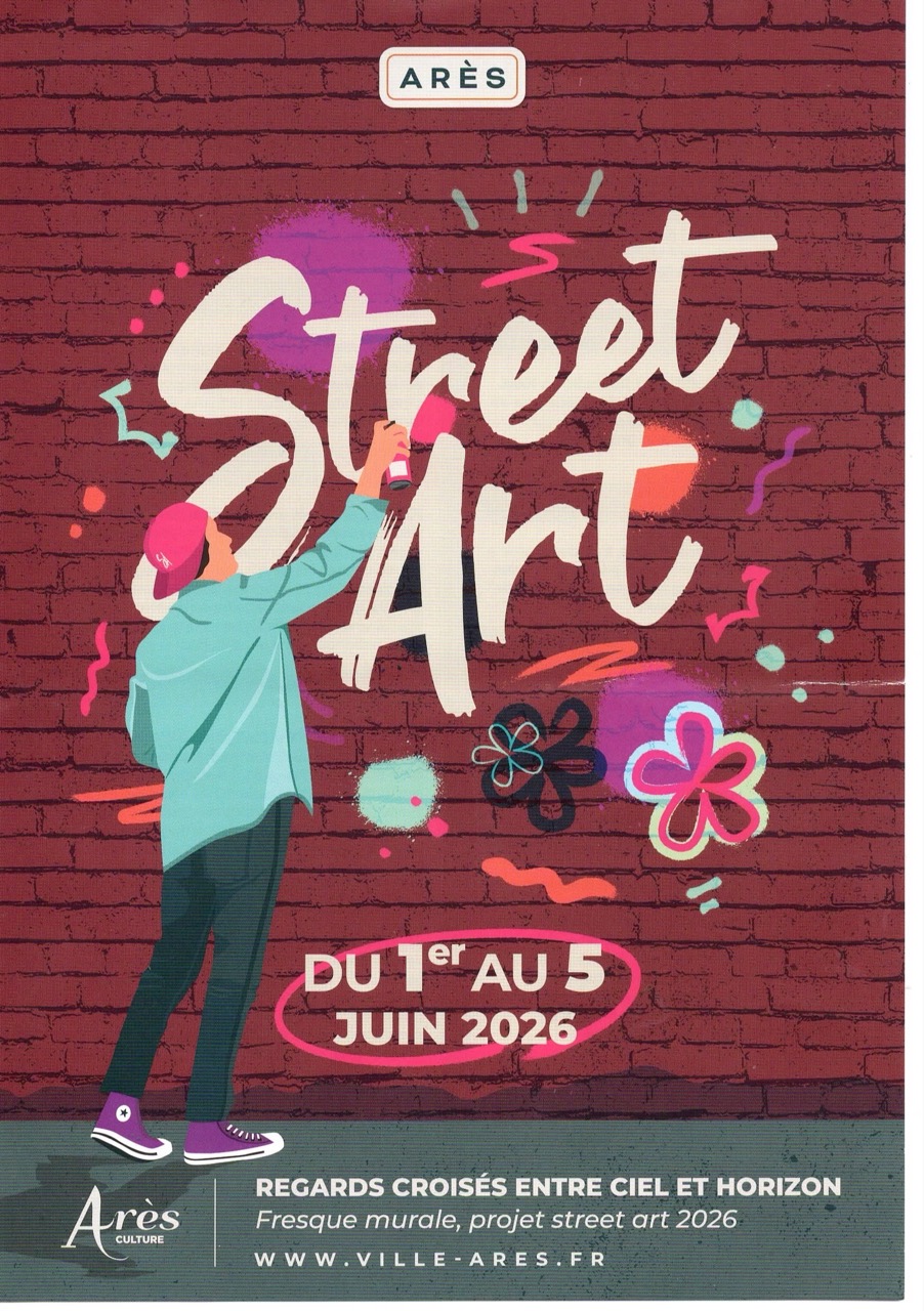 Affiche Street Art Arès 2026 du 1er au 5 juin avec fresque murale rue du Temple