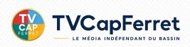 TVCapFerret, le média indépendant du Bassin