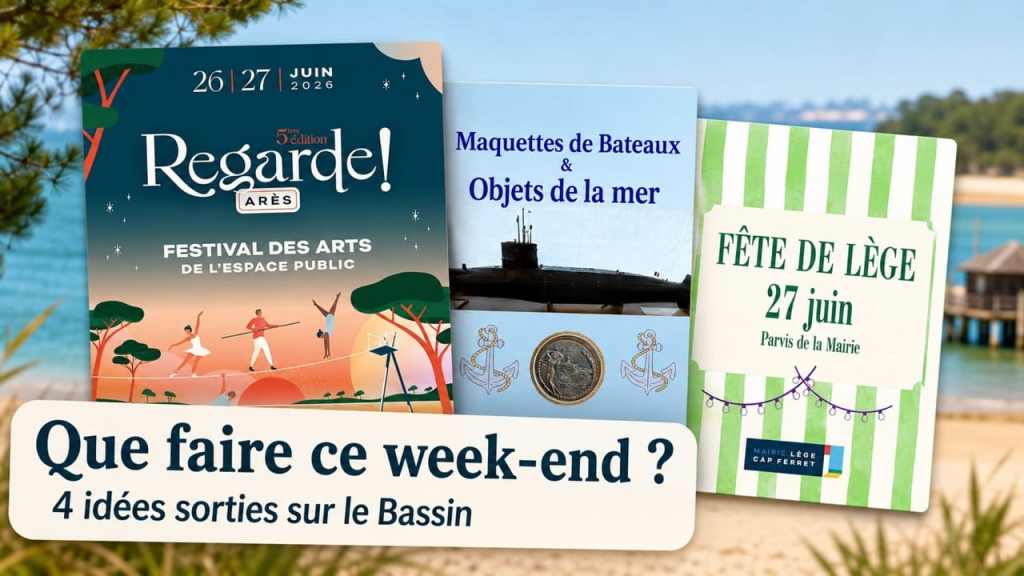 que faire ce week-end sur le bassin d'arcachon 27-28 juin