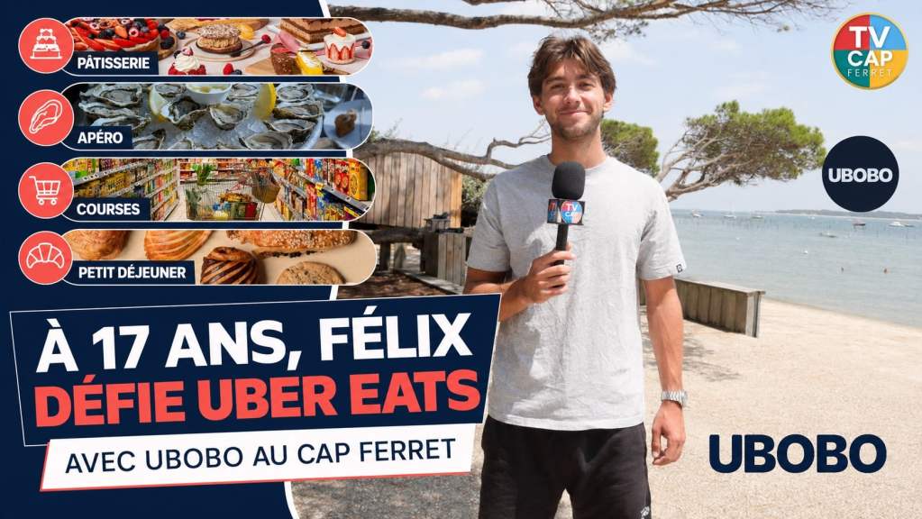 Felix 17 ans defie uber eats au cap ferret avec UBOBO
