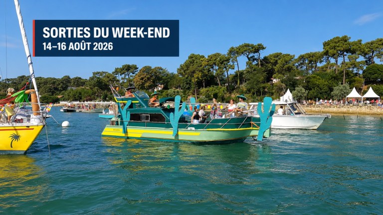 Sorties du week-end du 14 au 16 août 2026 sur le Bassin d’Arcachon